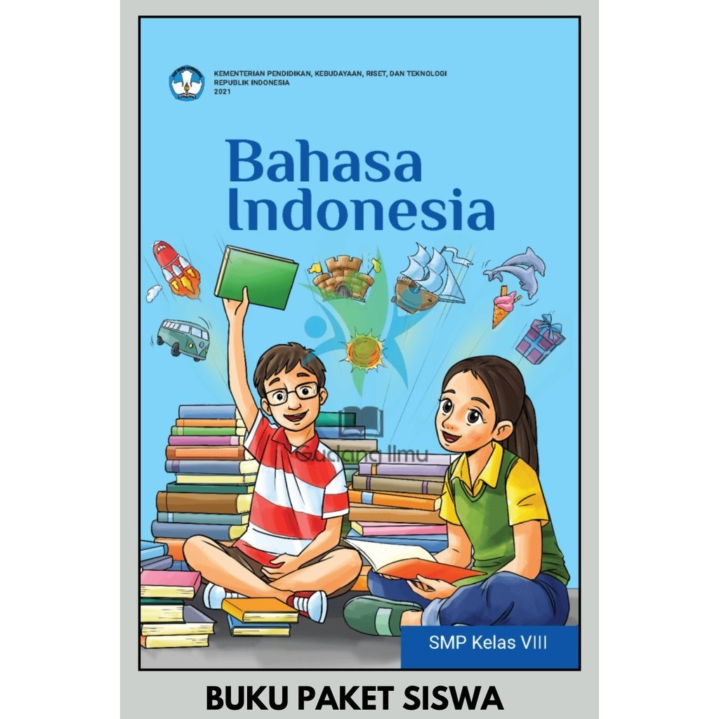 Buku Paket Siswa Bahasa Indonesia Kelas 8 SMP Kurikulum Merdeka 
 Terbaru