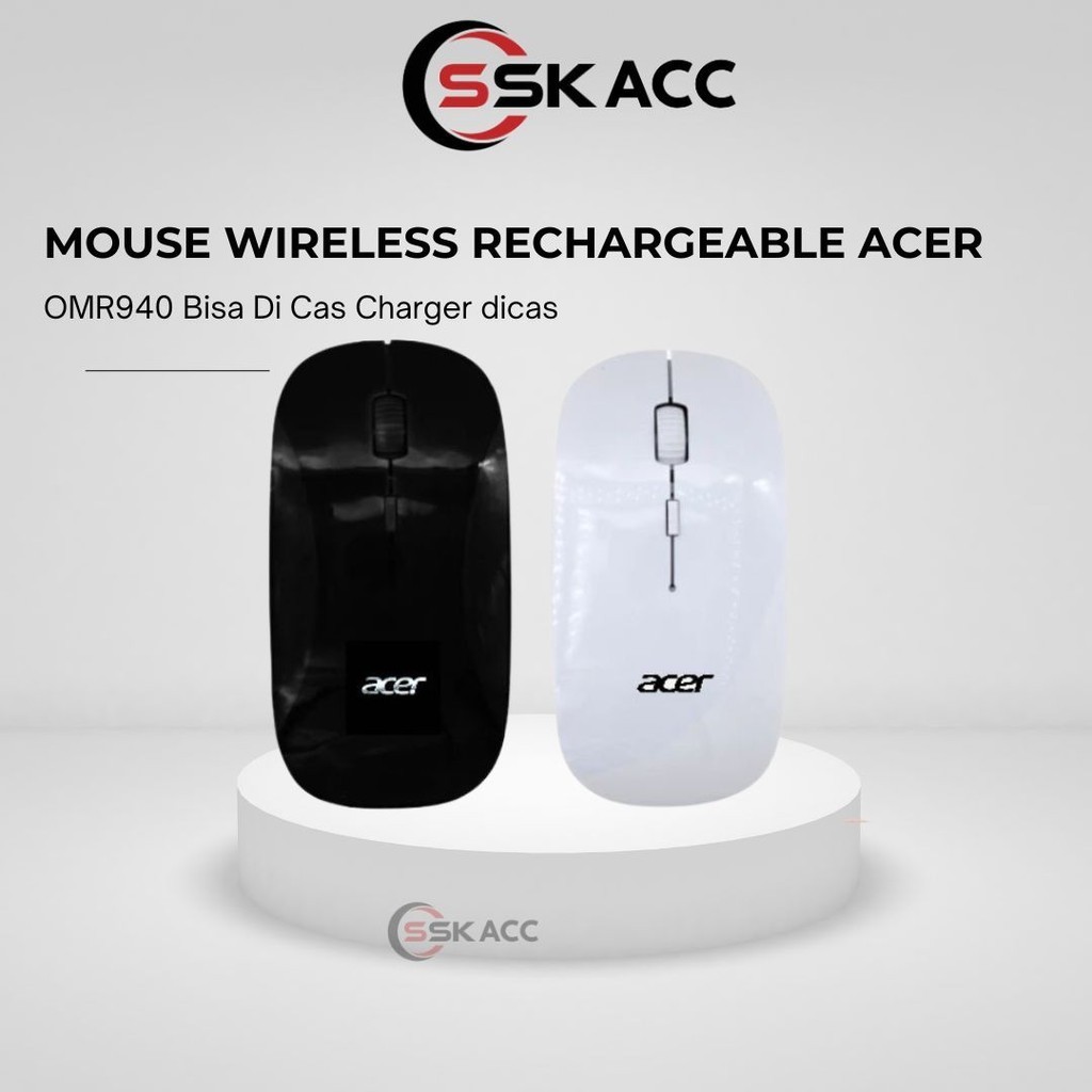 Mouse Wireless Rechargeable Acer OMR940 Bisa Di Cas Charger dicas Mouse Tanpa Kabel Acer