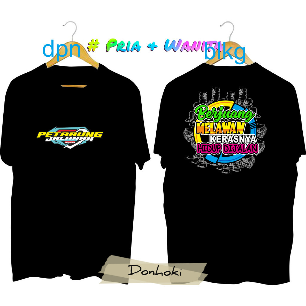 KAOS PRIA petarung jalanan berjuang melawan kerasnya hidup dijalan pakaian pria wanita