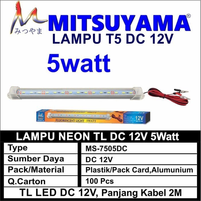 Lampu neon LED TL DC 12V 5 - 21 watt Mitsuyama / Lamp