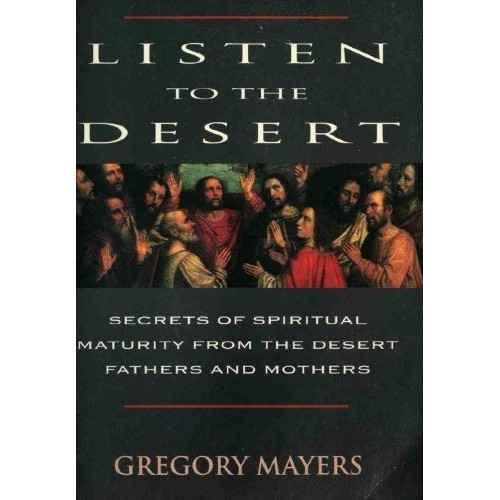 

Listen to the Desert, Gregory Mayers