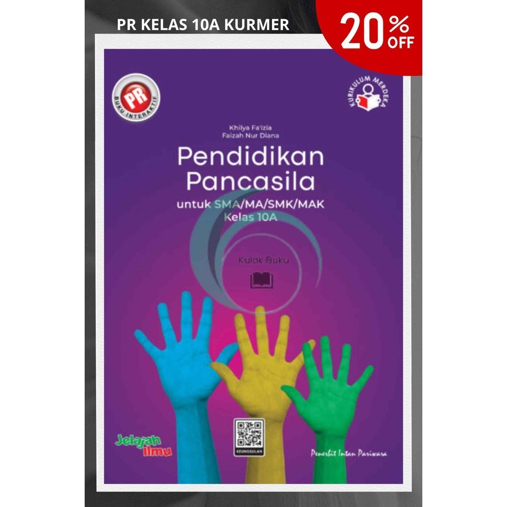 BUKU PR PKN SMA KELAS 10 SEMESTER 1 KURIKULUM MERDEKA BELAJAR INTAN PARIWARA TERBARU