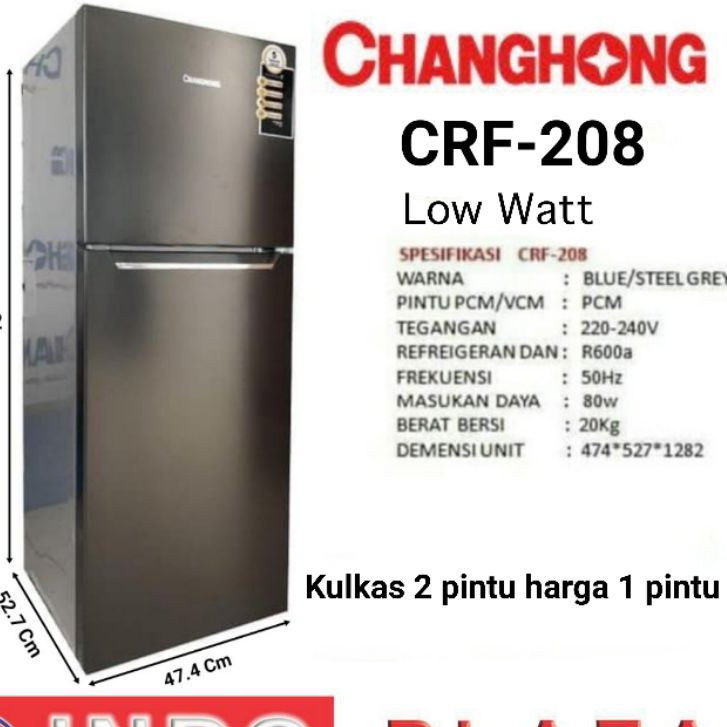 Spesial Promo Cuci Gudang KULKAS 2 PINTU CHANGHONG CRF 208