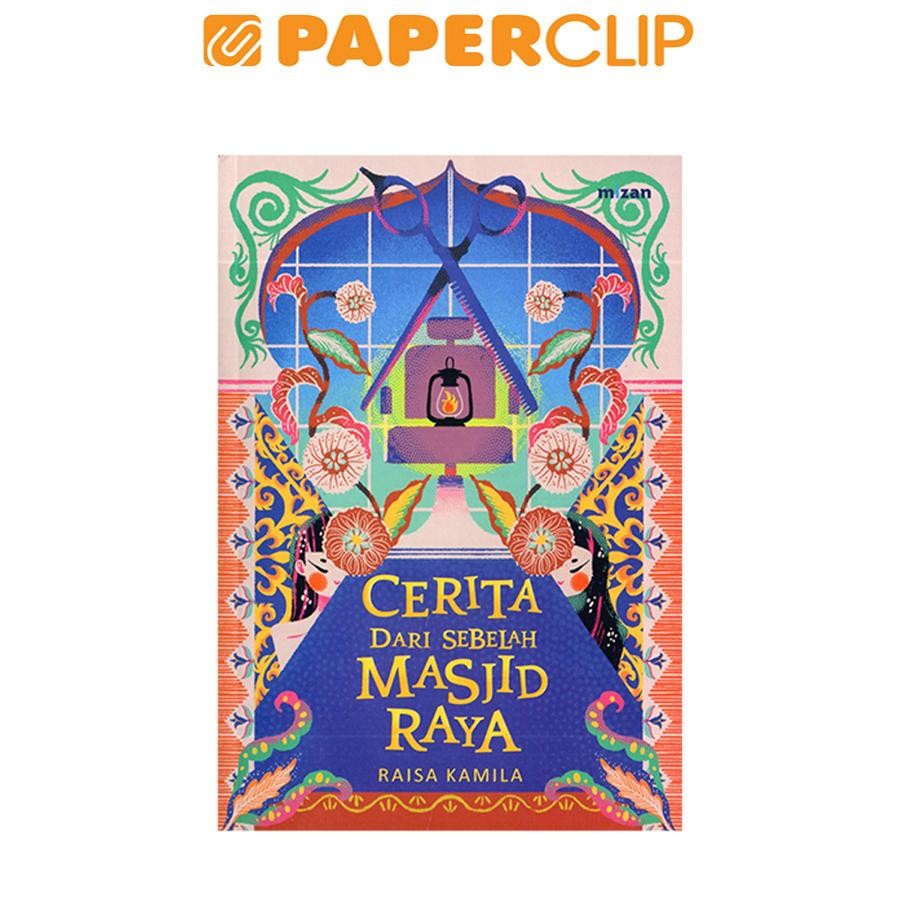 CERITA DARI SEBELAH MASJID RAYA
