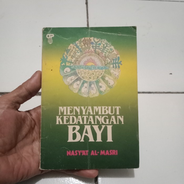 Buku Islami MENYAMBUT KEDATANGAN BAYI Nasyat Al Msri Original Bekas