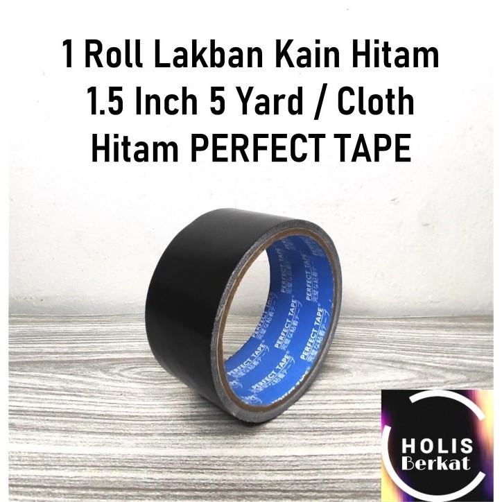 

1 Roll Lakban Kain Hitam 1.5 Inch 5 Yard / Cloth Hitam PERFECT TAPE