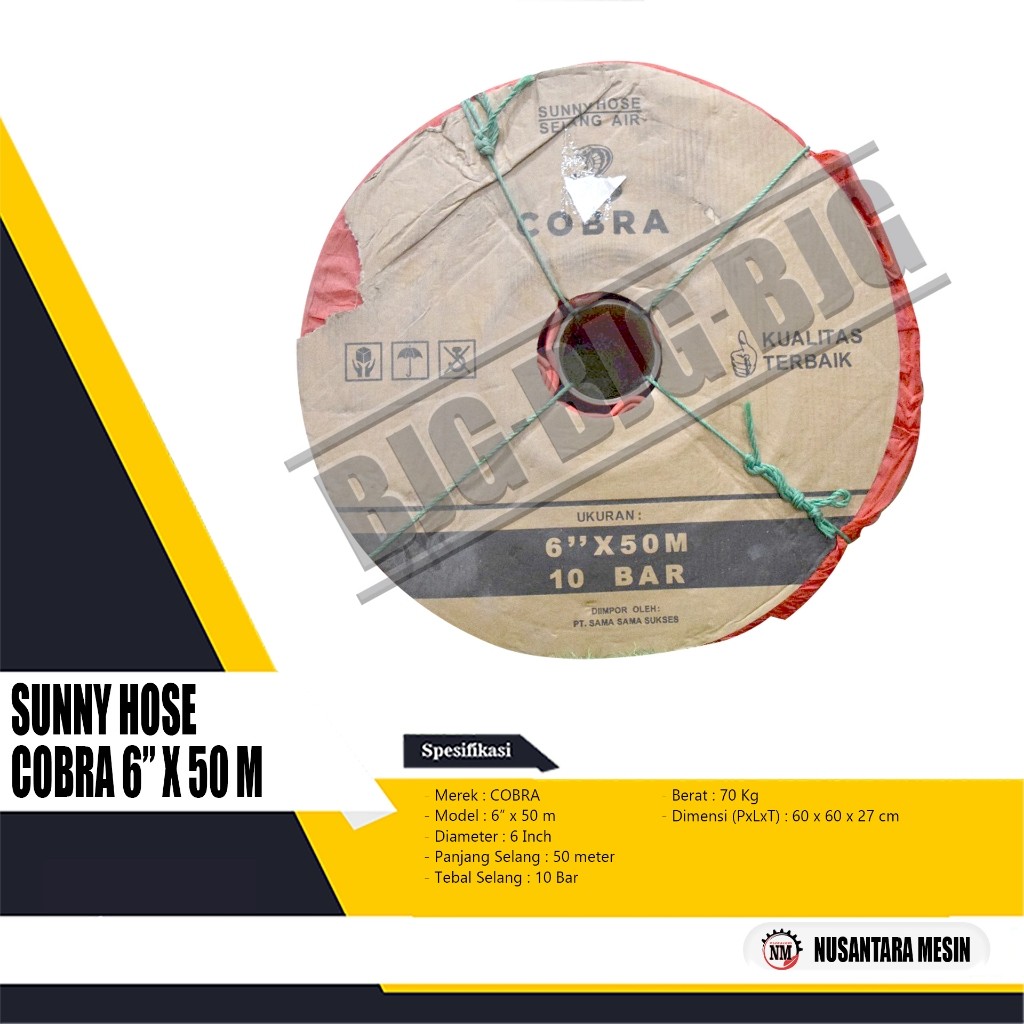 SELANG AIR BUANG / SUNNY HOSE COBRA 6 INCH X 50 METER