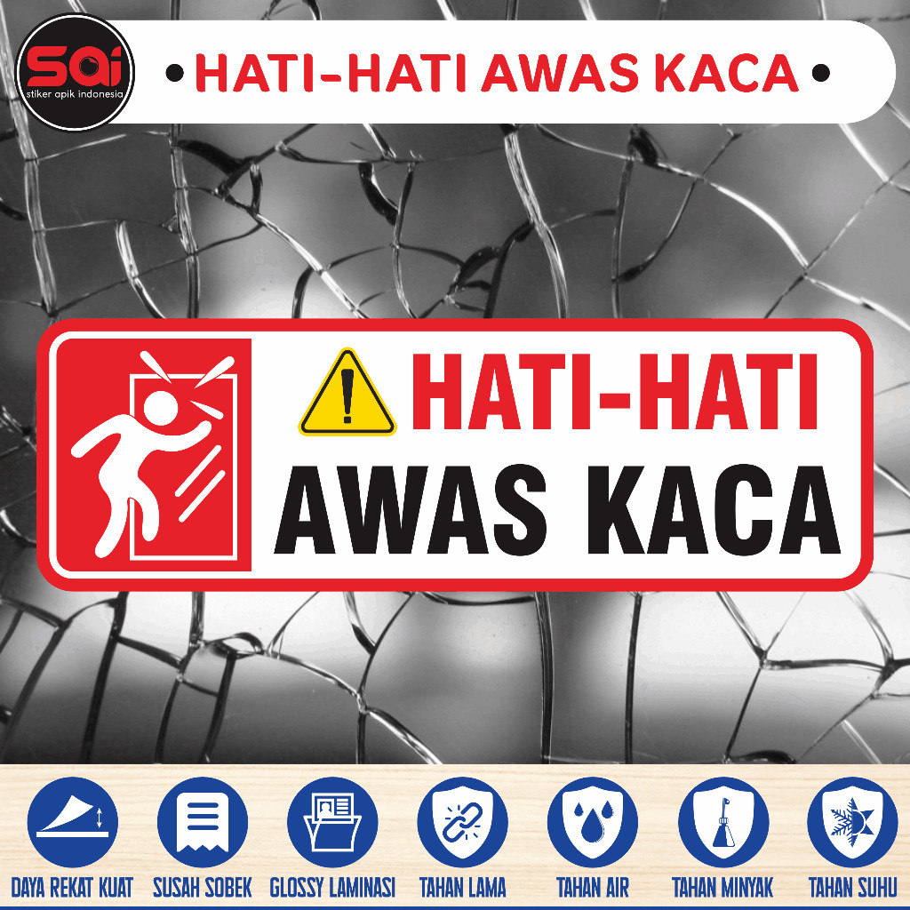 

Stiker vinyl anti air HATI-HATI AWAS KACA laminasi glossy