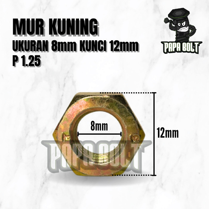 Mur Hexagon Kuning M8 / 8mm Kunci 12 mm P 1.25 / Nut Kuning