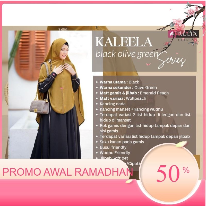 Promo Ramadhan GAMIS AULIA FASHION TERBARU KALEELA OLIVE BLACK SYAR'I ELEGANT SERAGAM KELUARGA JUMBO