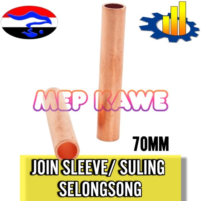 JOIN SLEEVE/ SULING SELONGSONG 70 MM