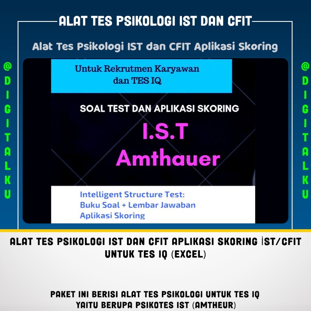 Alat Tes Psikologi IST dan CFIT Aplikasi Skoring İST/CFIT untuk Tes IQ (Excel)