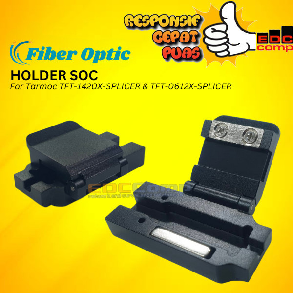 SOC Holder Tarmoc TFT-1420X-SPLICER & TFT-0612X-SPLICER