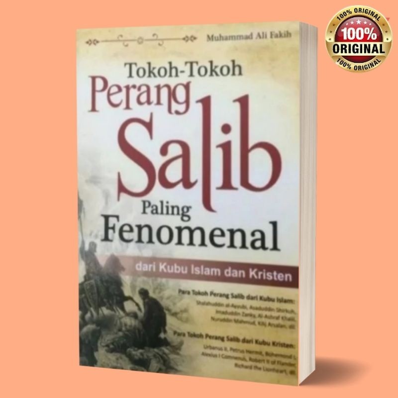 Buku tokoh tokoh perang salib paling fenomenal dari kubu islam dan kriste/perang salib