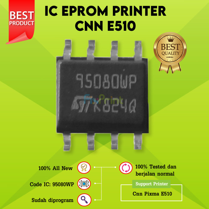 IC Eprom Canon E510 Resetter E510 95080WP IC Eprom Printer E510 IC Counter E510