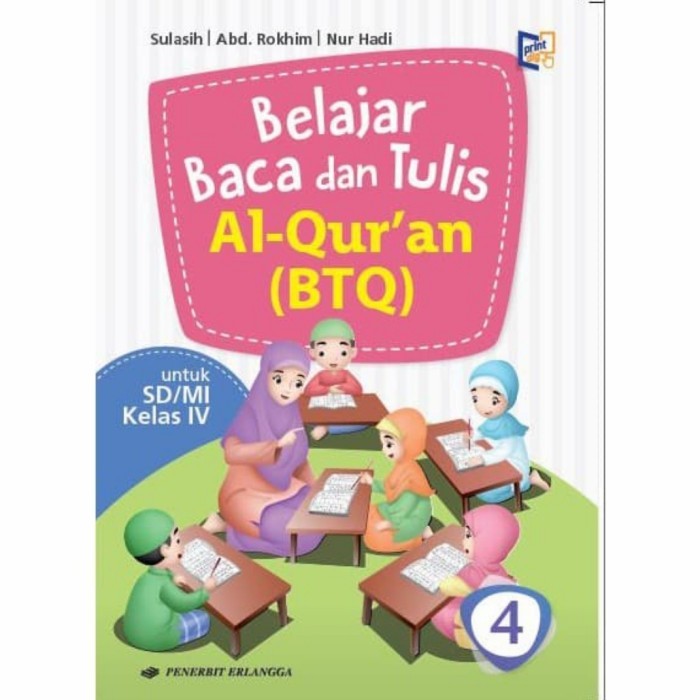 Buku Belajar Baca dan Tulis Alquran BTQ Kelas 4 Erlangga