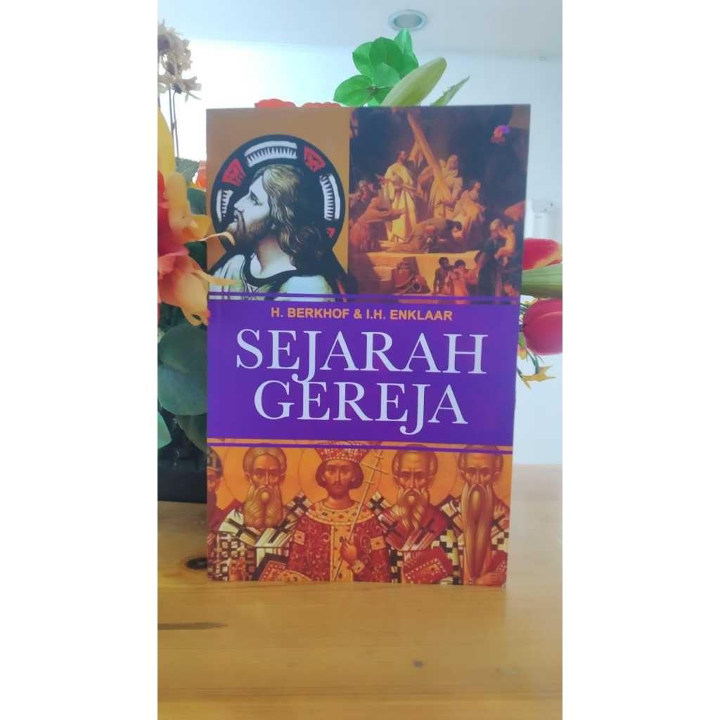 Sejarah Gereja - H. Berkhof* I. H. Enklaar
