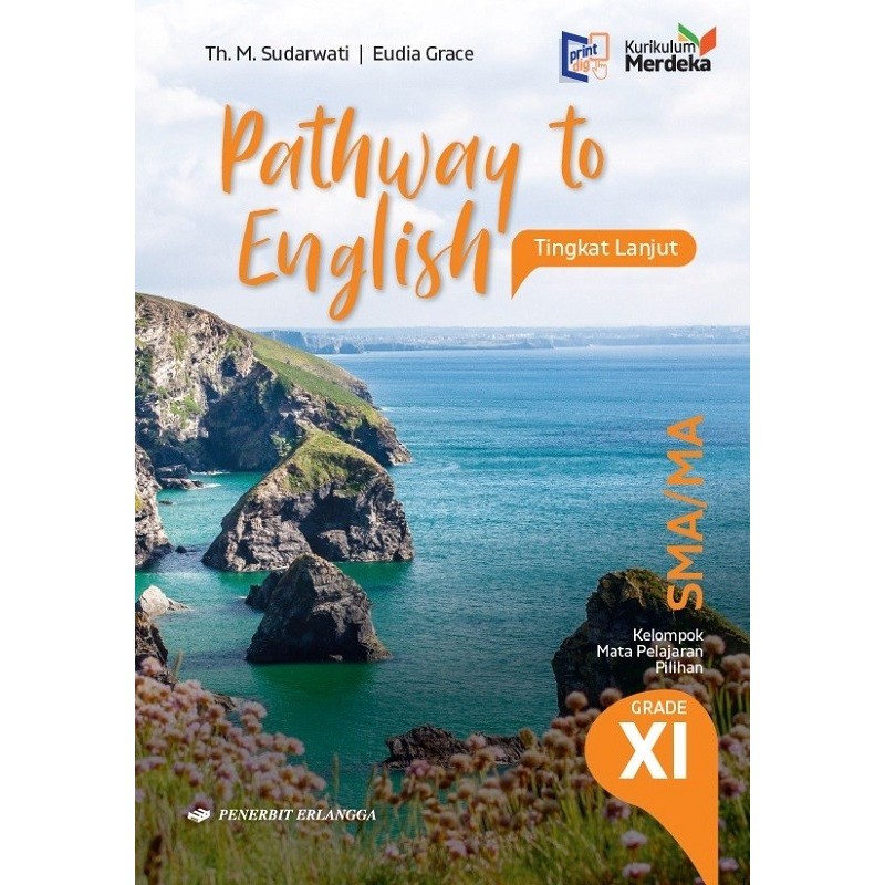 

PATHWAY TO ENGLISH SMA/MA GRADE XI/KM-TK. LANJUT ORIGINAL