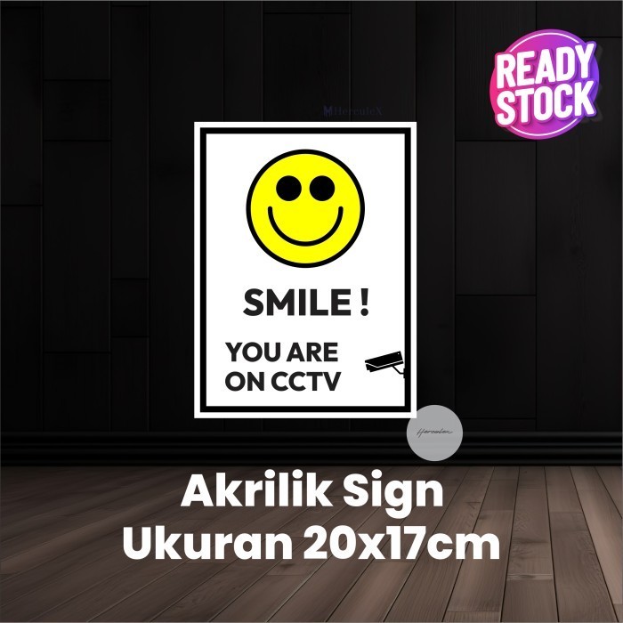 

Akrilik diawasi cctv / akrilik smile you are on cctv