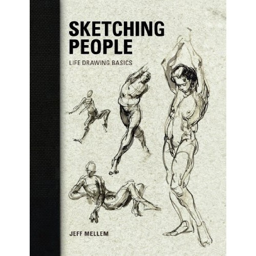 

Buku Cetak Sketching people : life drawing basics, Jeff Mellem