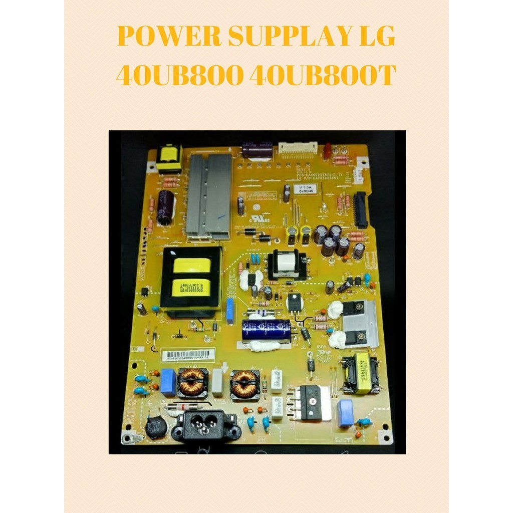 POWER SUPPLAY TV LG MODEL 40UB800 / 40UB800T