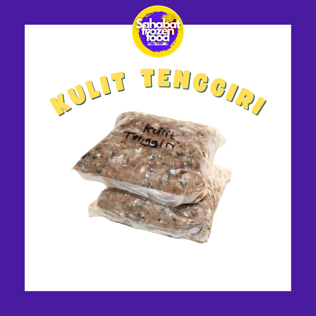 

Kulit Tenggiri / Kulit Ikan Tengiri Fresh Frozen
