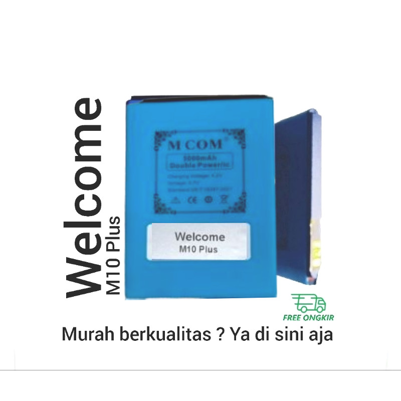 Baterai MCOM for Welcome M10 Plus Double Power 5000mAh batere batre batrai battery