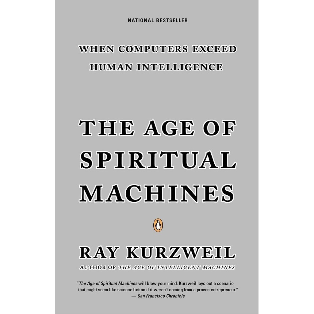 

The Age of Spiritual Machines, Ray Kurzweil