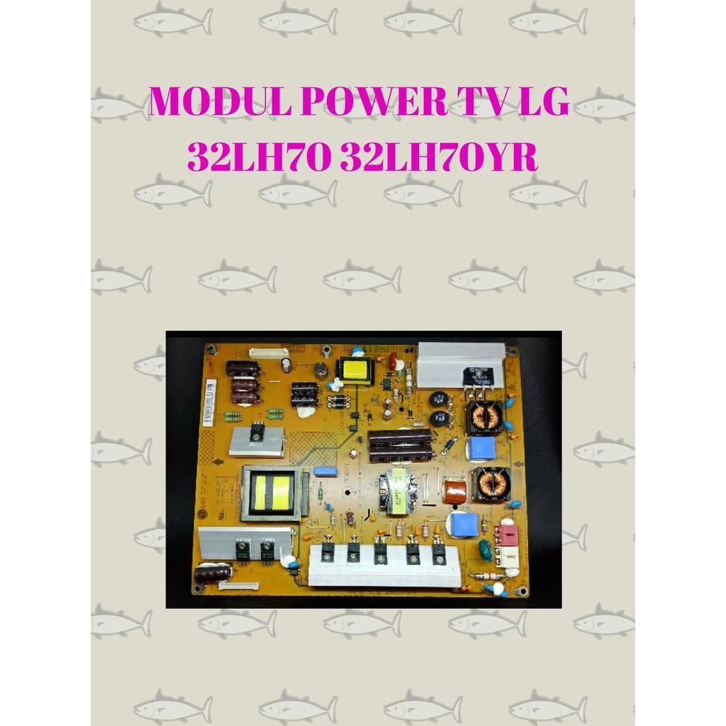 MODUL POWER TV LG MODEL 32LH70 / 32LH70YR