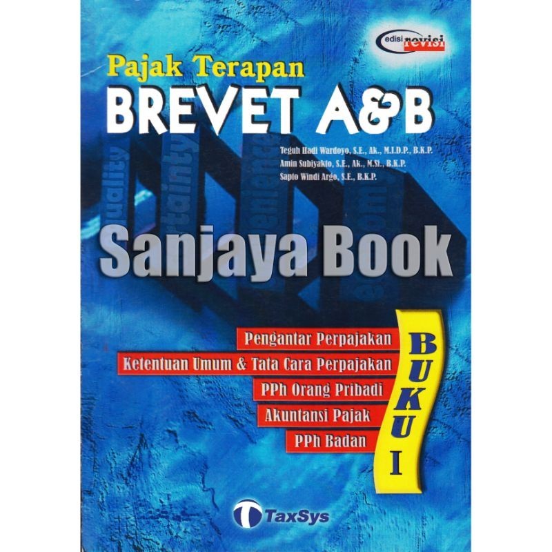 

Pajak Terapan BREVET A&B buku 1 by Teguh Hadi Wardoyo /