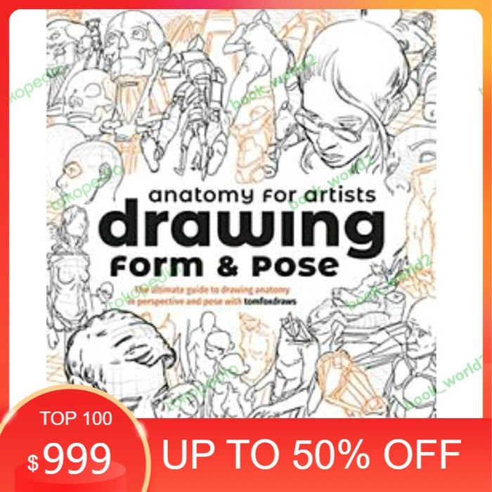 Anatomy for Artists: Drawing Form & Pose