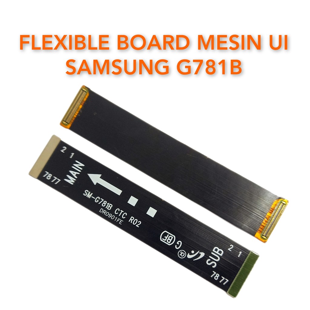 Flexibel Board Mesin UI Samsung S20 FE 5G G781B