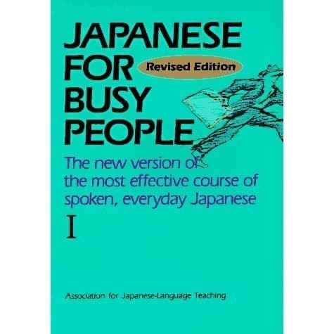 

Japanese for Busy People 1, Revised Edition Association for Japan