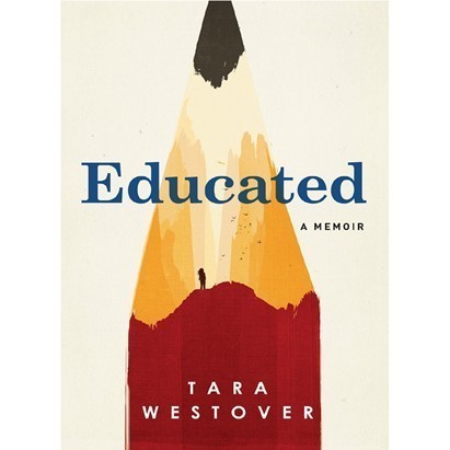 

Educated: A Memoir Tara Westover 2018 Random House 9780399590504,