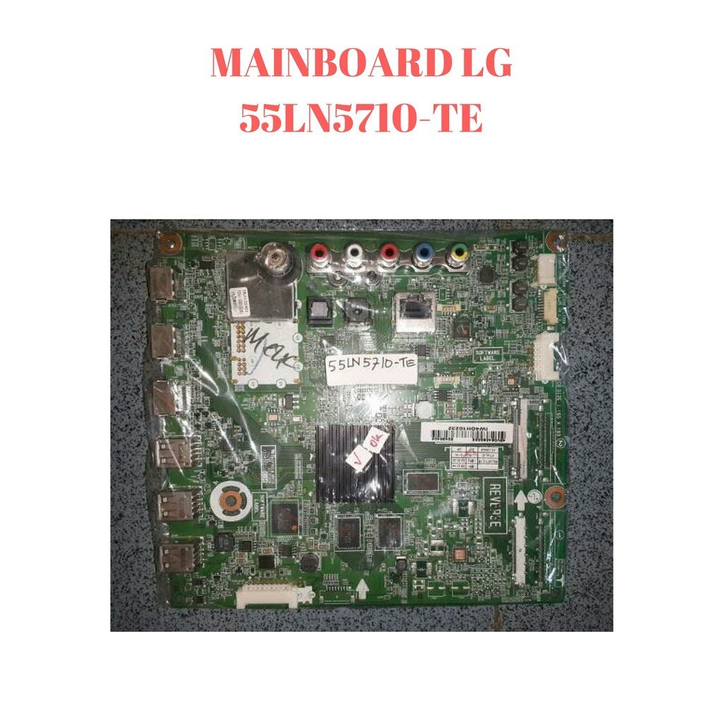 MAINBOARD - MOTHERBOARD - PCB MAIN - MODUL TV LED 55 INCH LG 55LN5710