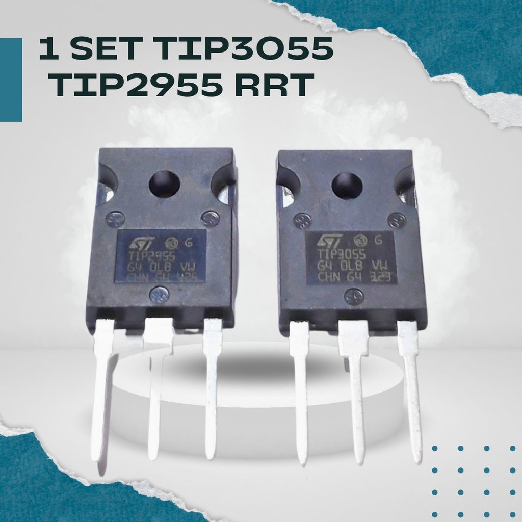 1 Set Transistor TIP2955 / TIP3055 – Transistor Final Audio Power