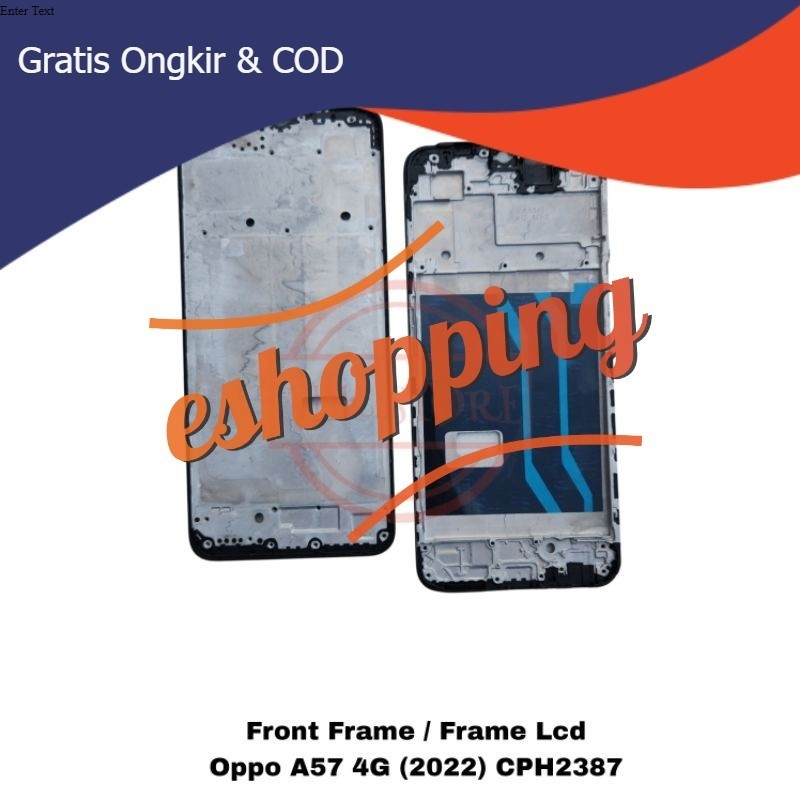 FRONT FRAME LCD - TATAKAN LCD OPPO A57 4G 2022 CPH2387 ORI