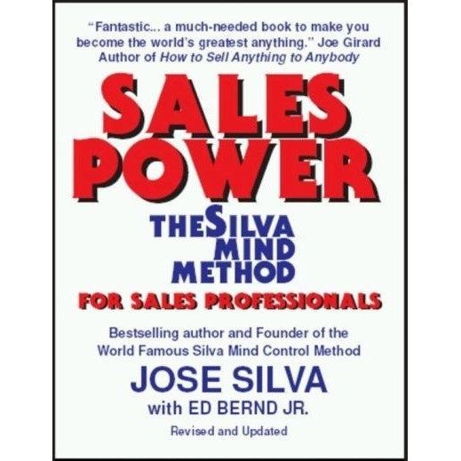 

Sales power the Silva Mind Method for sales professionals José Silva