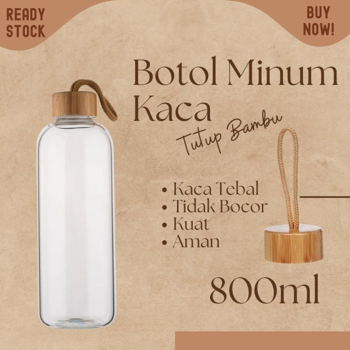 botol minum kaca beling 800ml tutup bambu my bottle infuse water
