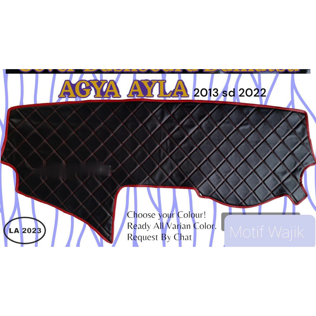 Cover Dashboard New AGYA AYLA 2023 Mobil Pelindung Dasbor Kulit Premium Aksesoris Interior