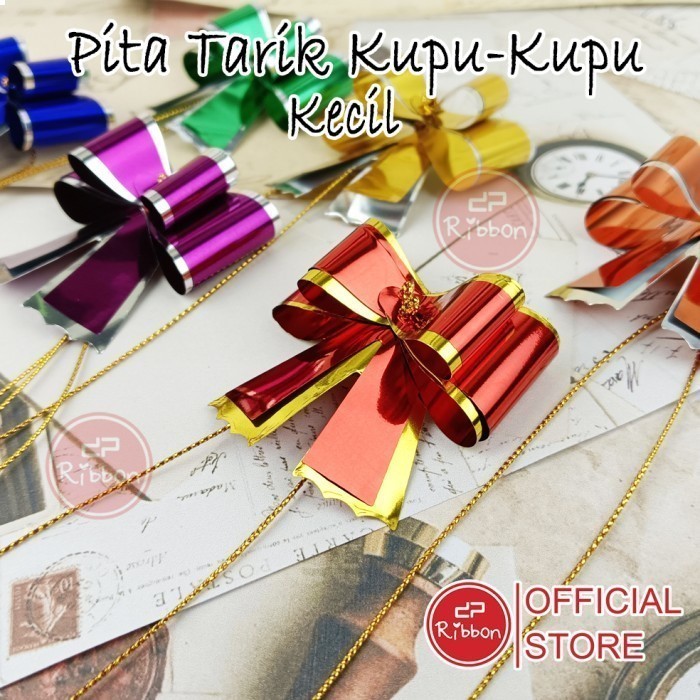 

10 pcs Pita Tarik Kupu-Kupu Kecil Metalik Kilap Souvenir Dekorasi Ribbon