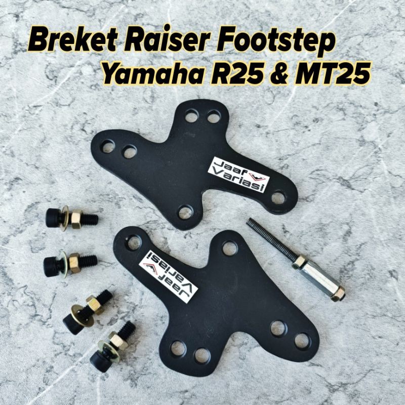 RAISER FOOTSTEP R25 MT25 PENINGGI FOOTSTEP R25 MT25