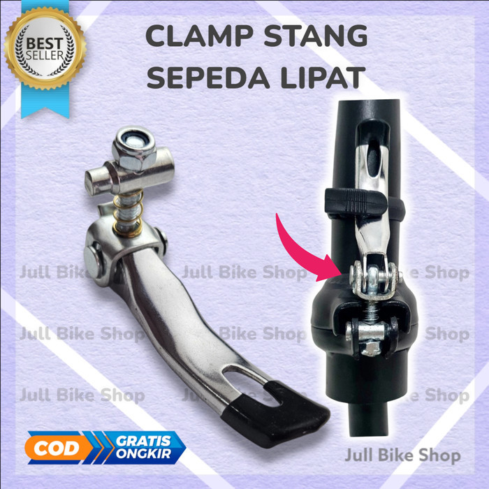 Clamp Handlepost sepeda lipat QR quick release klem handlepost seli stem pengunci lipatan stang tian