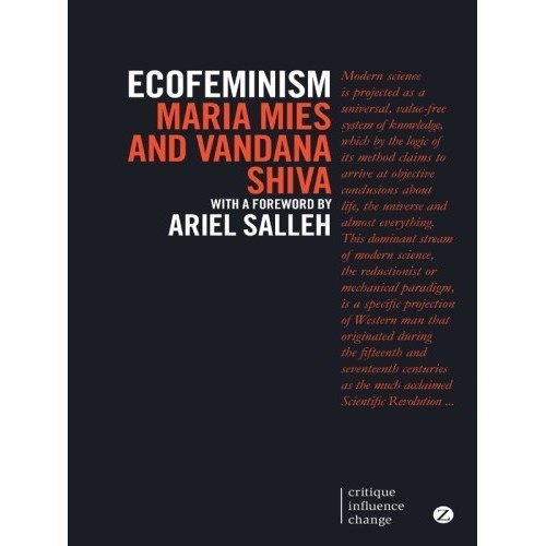 

Ecofeminism,2ed, Critique..Maria Mies, Vandana Shiva, Ariel Salleh