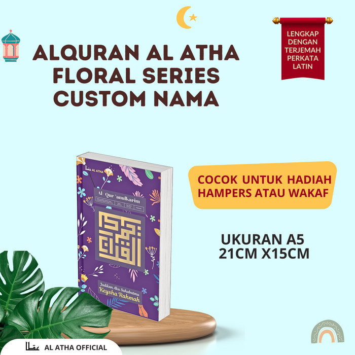 

Al Quran Custom Nama Anak (Bisa Tulis Nama di Cover) Ukuran A5 Terjemahan Perkata Hafalan