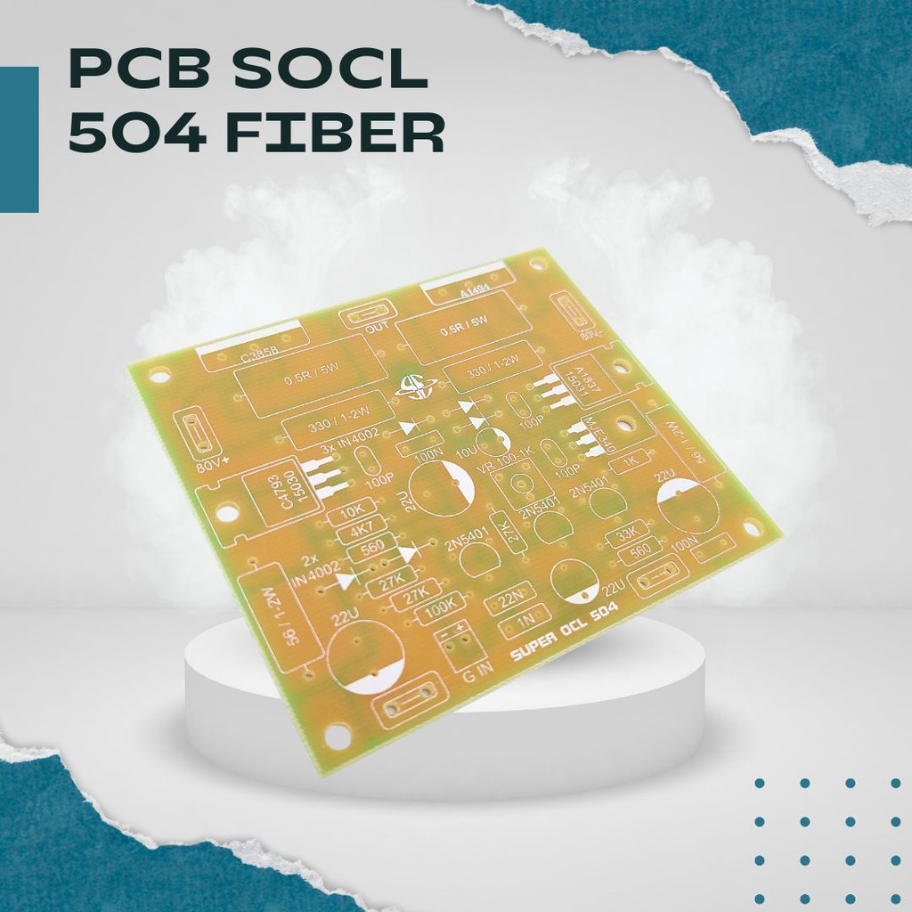 PCB SOCL 504 Fiber – Papan PCB OCL 504 Berkualitas untuk Power Amplifier