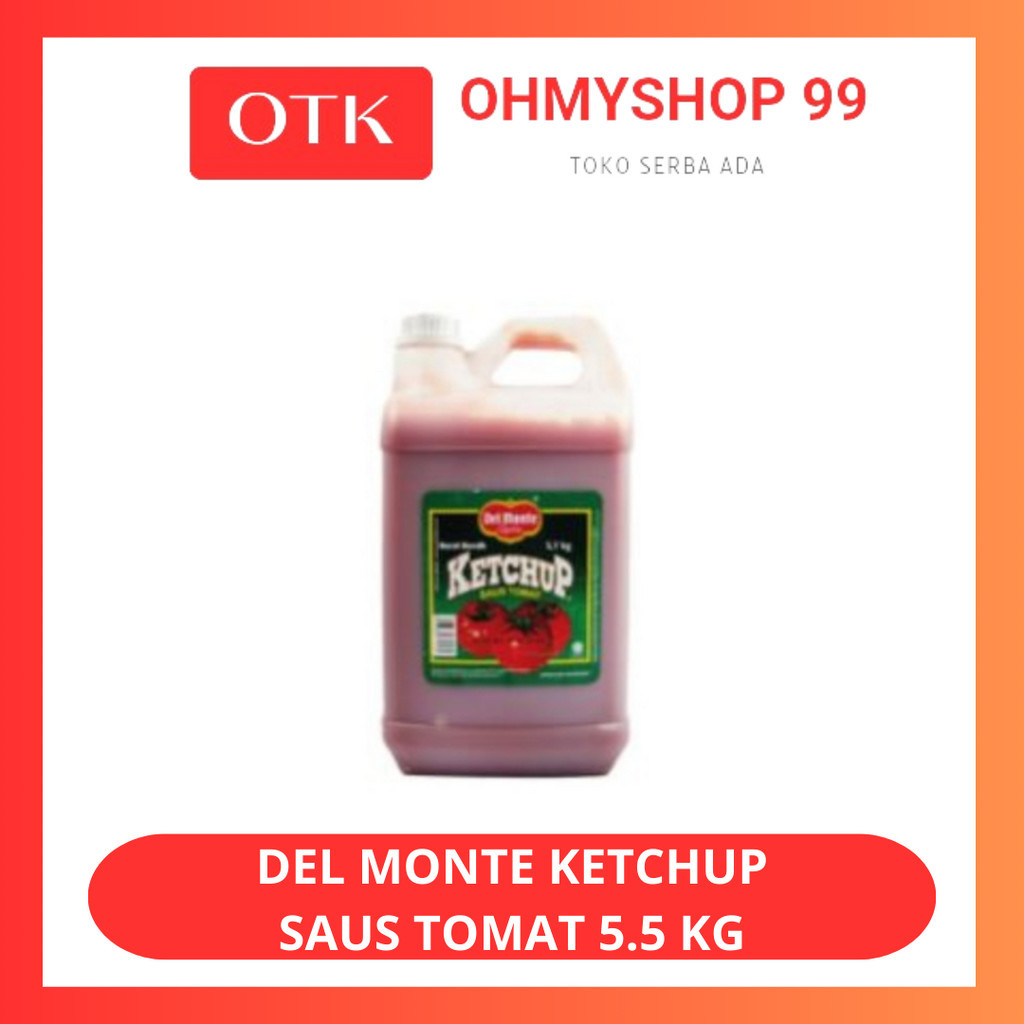 

DELMONTE Sambal Saus Tomat 5.5kg Jerrycan
