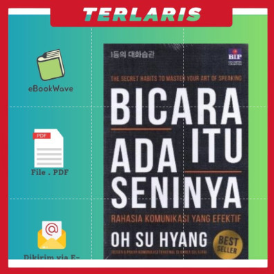 

BELI 3 GRATIS 1 Bicara itu Ada Seninya Book BEST SELLER (Bahasa Indonesia)