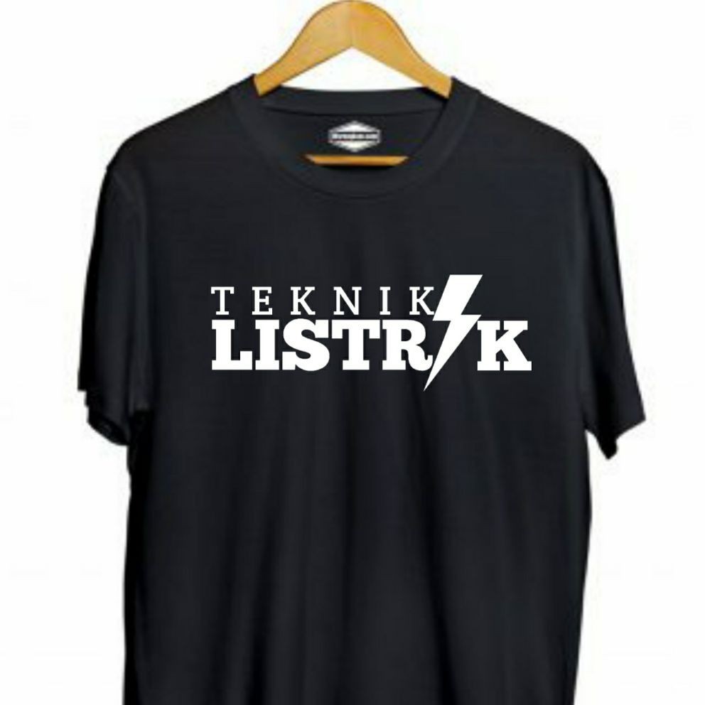 T-shirt baju kaos pria teknik listrik / kaos murah pria / kaos adem / kaos keren