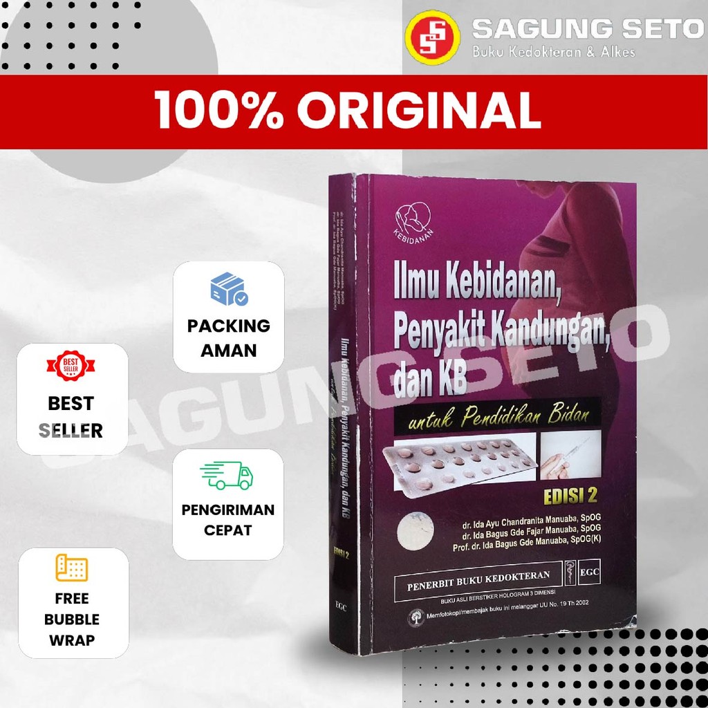 BUKU ILMU KEBIDANAN, PENYAKIT KANDUNGAN, DAN KB EDIS 2 - IDA AYU (9789790440395)